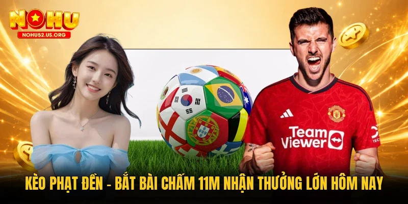 kèo phạt đền