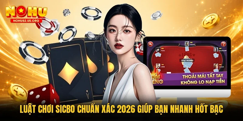 Luật chơi Sicbo